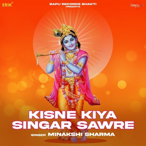 Kisne Kiya Singar Sawre (Studio)