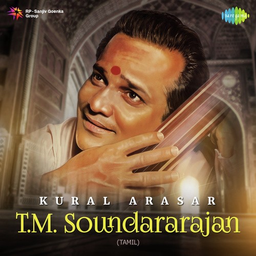 Kural Arasar - T.M. Soundararajan