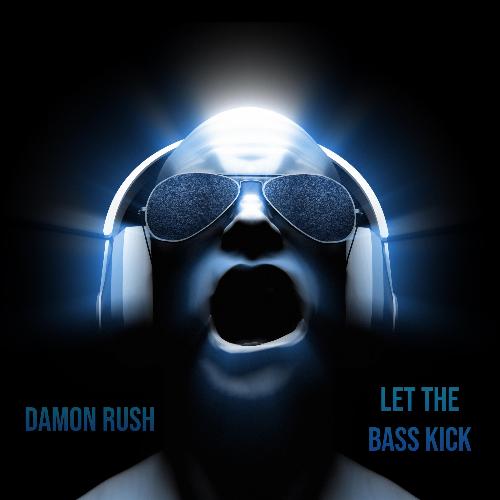 Let The Bass Kick