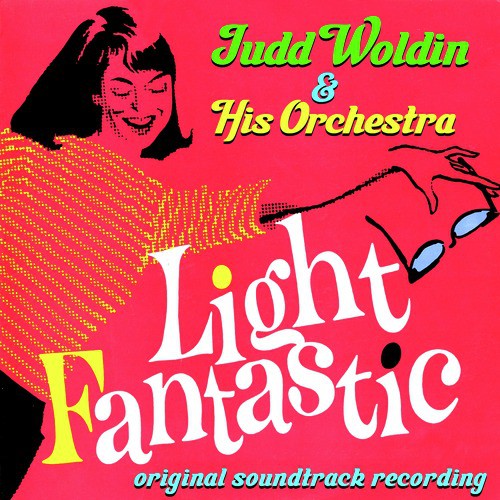 Light Fantastic (Original Soundtrack Recording)