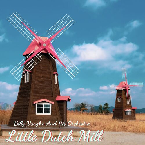 Little Dutch Mill