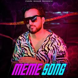 MEME SONG-PRIuRDFfXUA