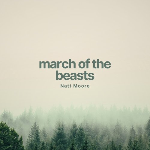 March Of The Beasts