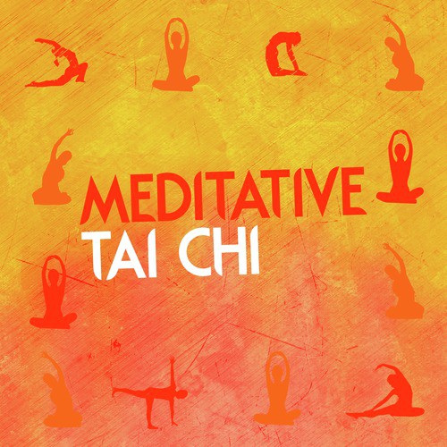 Meditative Tai Chi