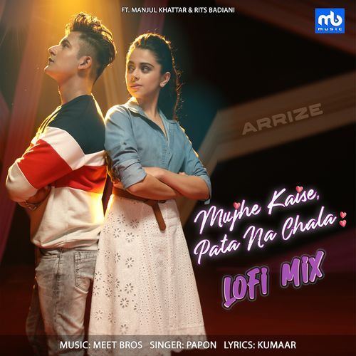 Mujhe Kaise, Pata Na Chala - LoFi Mix (Studio)