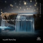 Music for Flow of Being