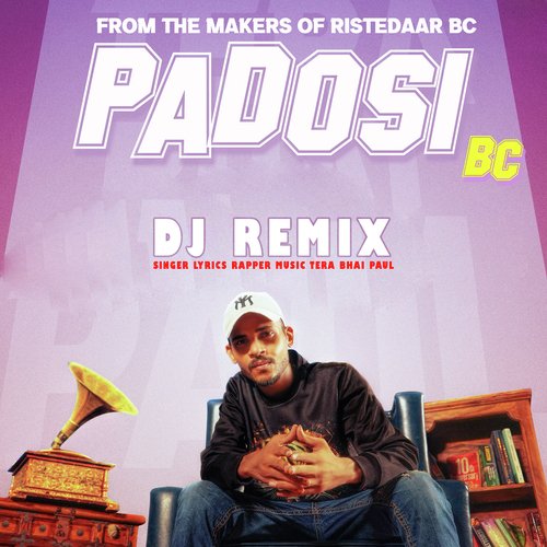 Padosi Bc Dj Remix