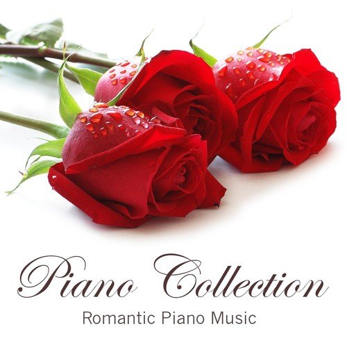 Piano Collection: Romantic Piano Music