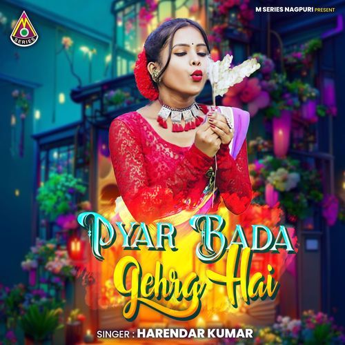 Pyar Bada Gehra Hai