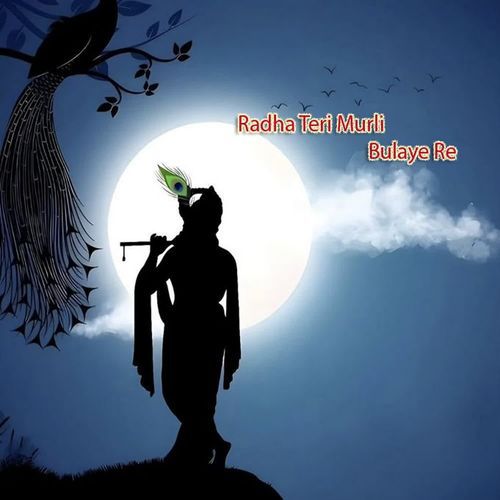 Radha Teri Murli Bulaye Re