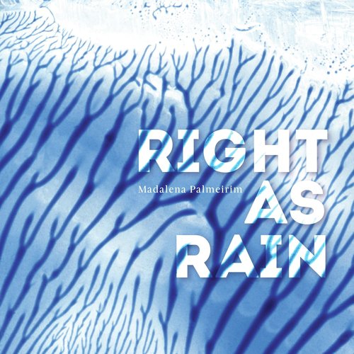 Right as Rain