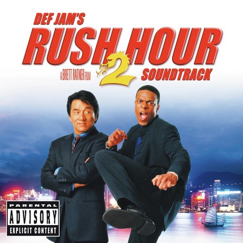 Rush Hour 2 (Original Motion Picture Soundtrack)