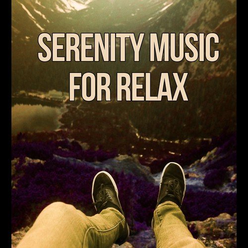 Serenity Music for Relax – Be Positive and Happy, Sounds of Nature for Relaxation, Deep Sounds for Meditation, Energy and Motivation, New Age Music