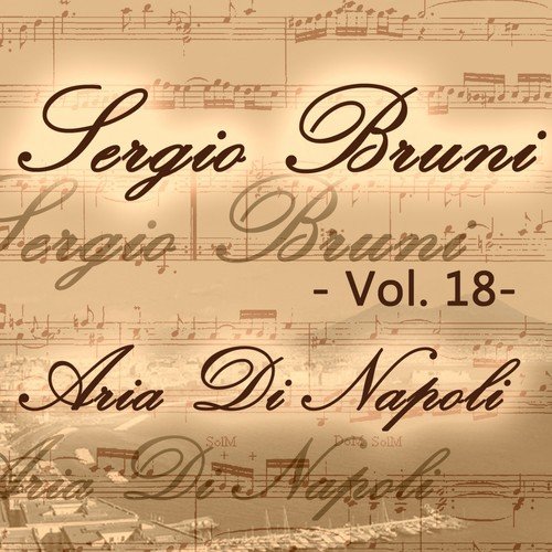 Sergio Bruni: aria di Napoli, Vol. 18