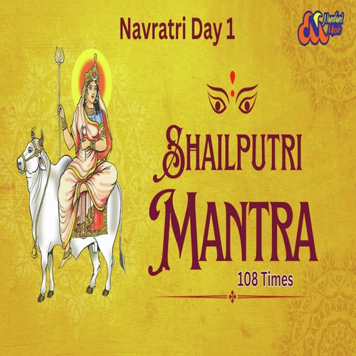 Shailputri Mantra 108 Times