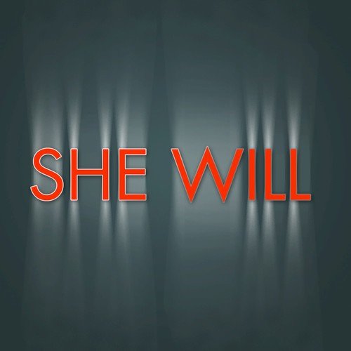 She Will (explicit)