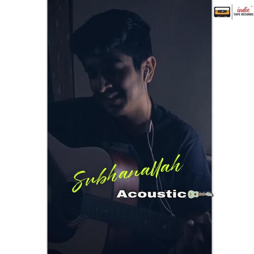 Subhanallah (Acoustic)