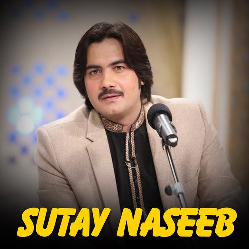 Sutay Naseeb