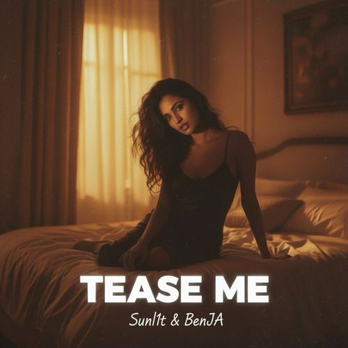 Tease Me