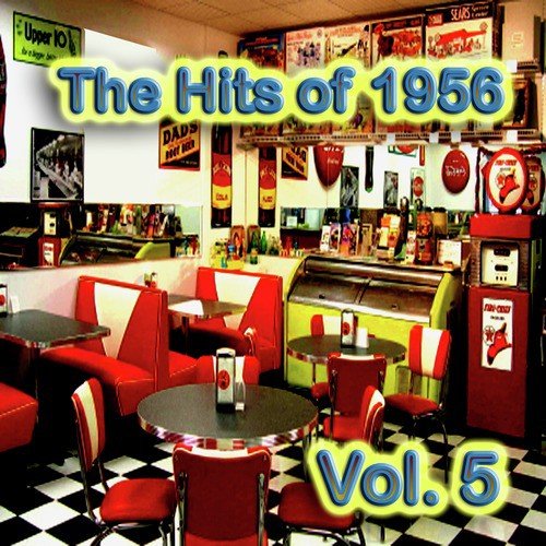 The Hits of 1956, Vol. 5