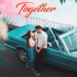 Together-EyIGWjFfXwY