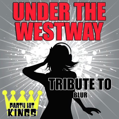 Under the Westway (Tribute to Blur) - Single