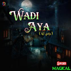 Wadi Aya-H1k4bi1oUV0