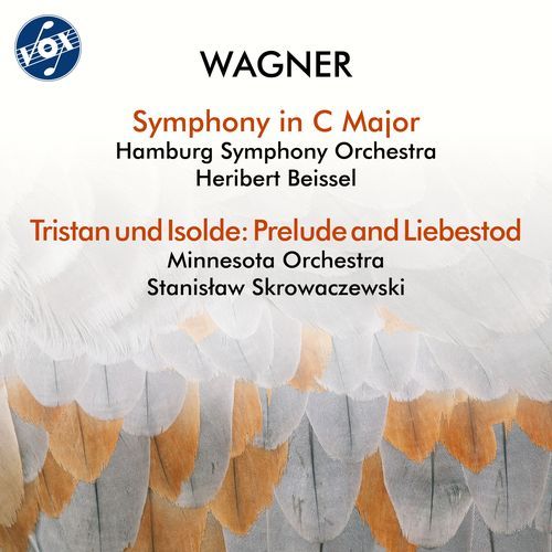 Wagner: Symphony in C Major, WWV 29 & Tristan und Isolde, WWV 90
