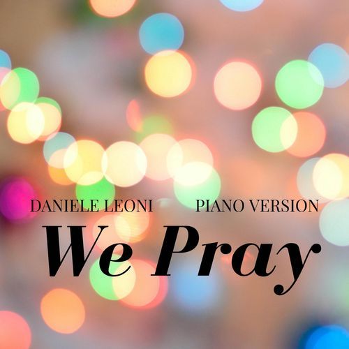 We Pray (Piano Version)_poster_image