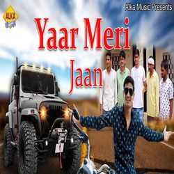 Yaar Meri Jaan-XQEmRjkAcGI