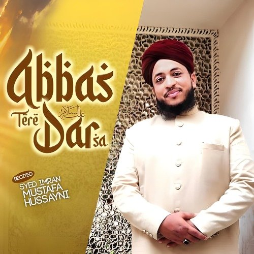 Abbas Tere Dar Sa