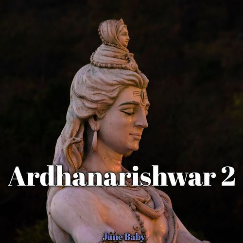 Ardhanarishwar 2