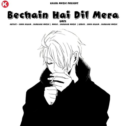 Bechain Hai Dil Mera Lofi