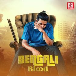 Bengali Blood-PR0MUyV5R3Q