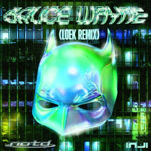 Bruce Wayne (Loek Remix)