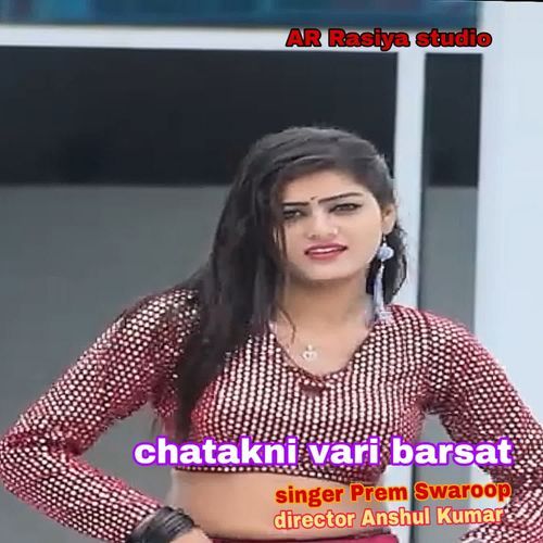 Chatakni Vari Barsat