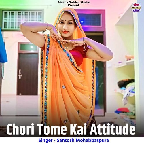 Chori Tome Kai Attitude