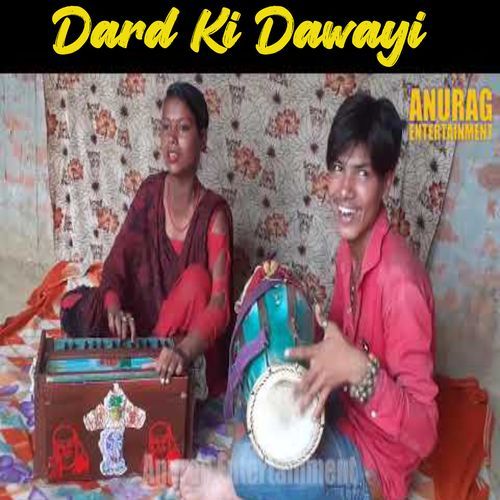 Dard Ki Dawayi (Original)