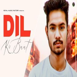 Dil Ki Baat-NgwCVQRjfl8