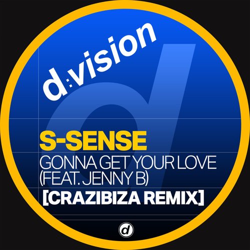 Gonna Get Your Love (Crazibiza Club Remix) cover art