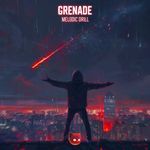 Grenade (Melodic Drill)
