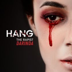 Hang The Rapist (Darinda)-FztfHA1bcAQ