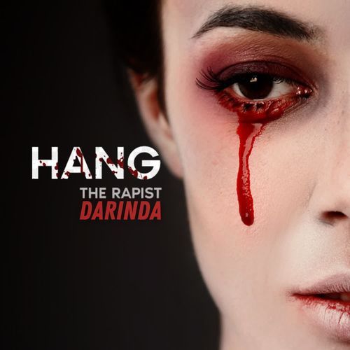 Hang The Rapist (Darinda)