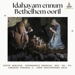 Idahayam ennum Bethelhem ooril-MQQ,ciZFTlo