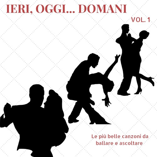 Ministerium Gud Acquiesce Ieri, Oggi, Domani, Vol. 1 Songs Download - Free Online Songs @ JioSaavn