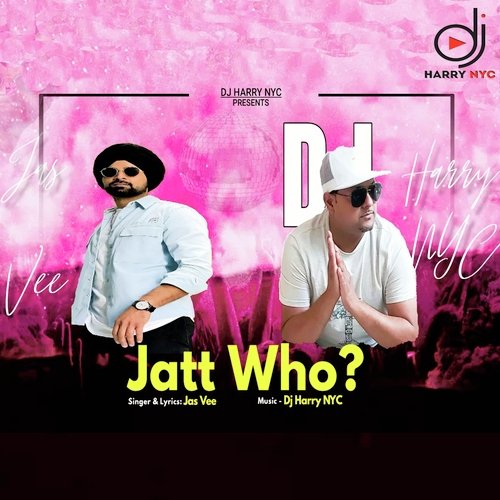 Jatt Who?