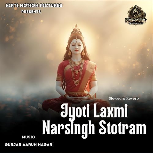 Jyoti Laxmi Narsingh Stotram Slowed & Reverb