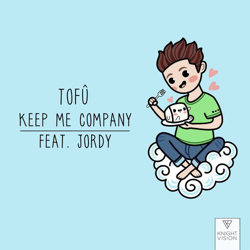 Keep Me Company (feat. JORDY)