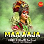 Maa aaja