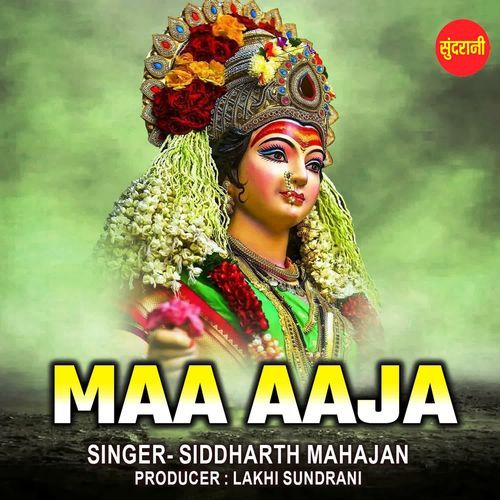 Maa aaja